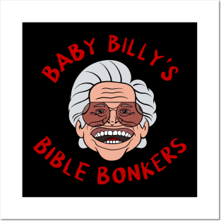 baby billy’s bible bonkers Posters and Art